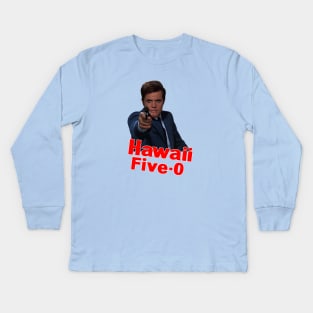 Hawaii Five-0 - Jack Lord - 60s Cop Show Kids Long Sleeve T-Shirt